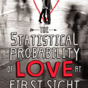 Book Review: The Statistical Probability of Love At First Sight and the Geography of You and Me