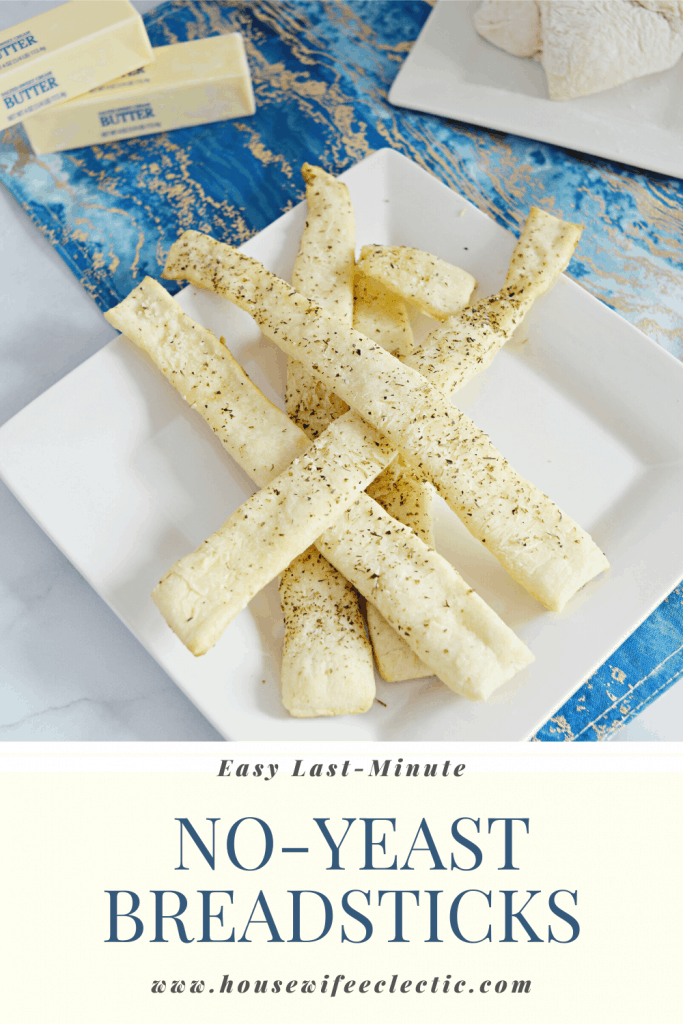 LastMinute, NoYeast Breadsticks Housewife Eclectic